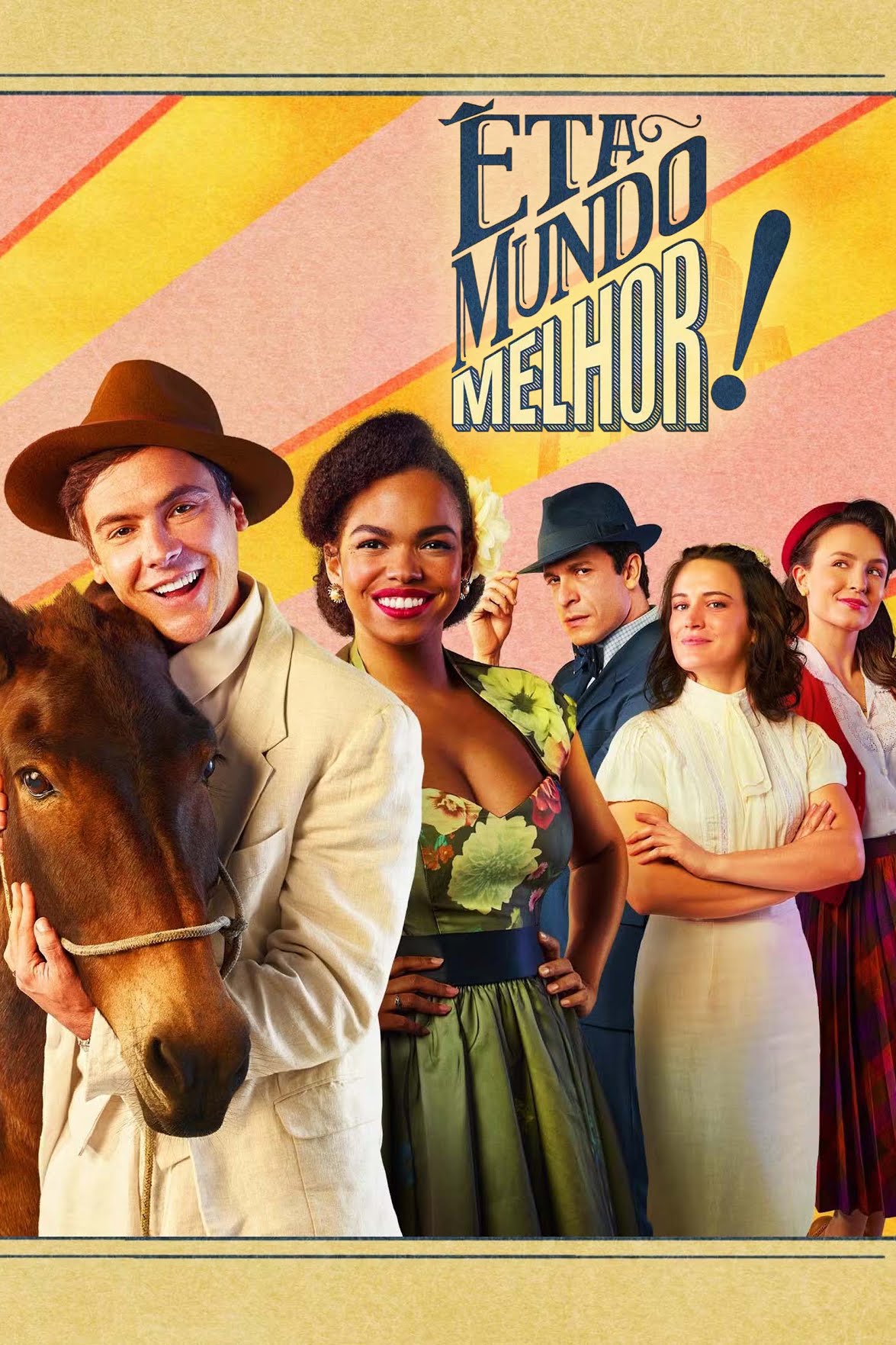 Êta Mundo Melhor